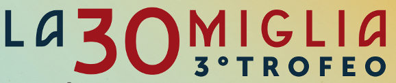 I° Trofeo 30 Miglia - 2017